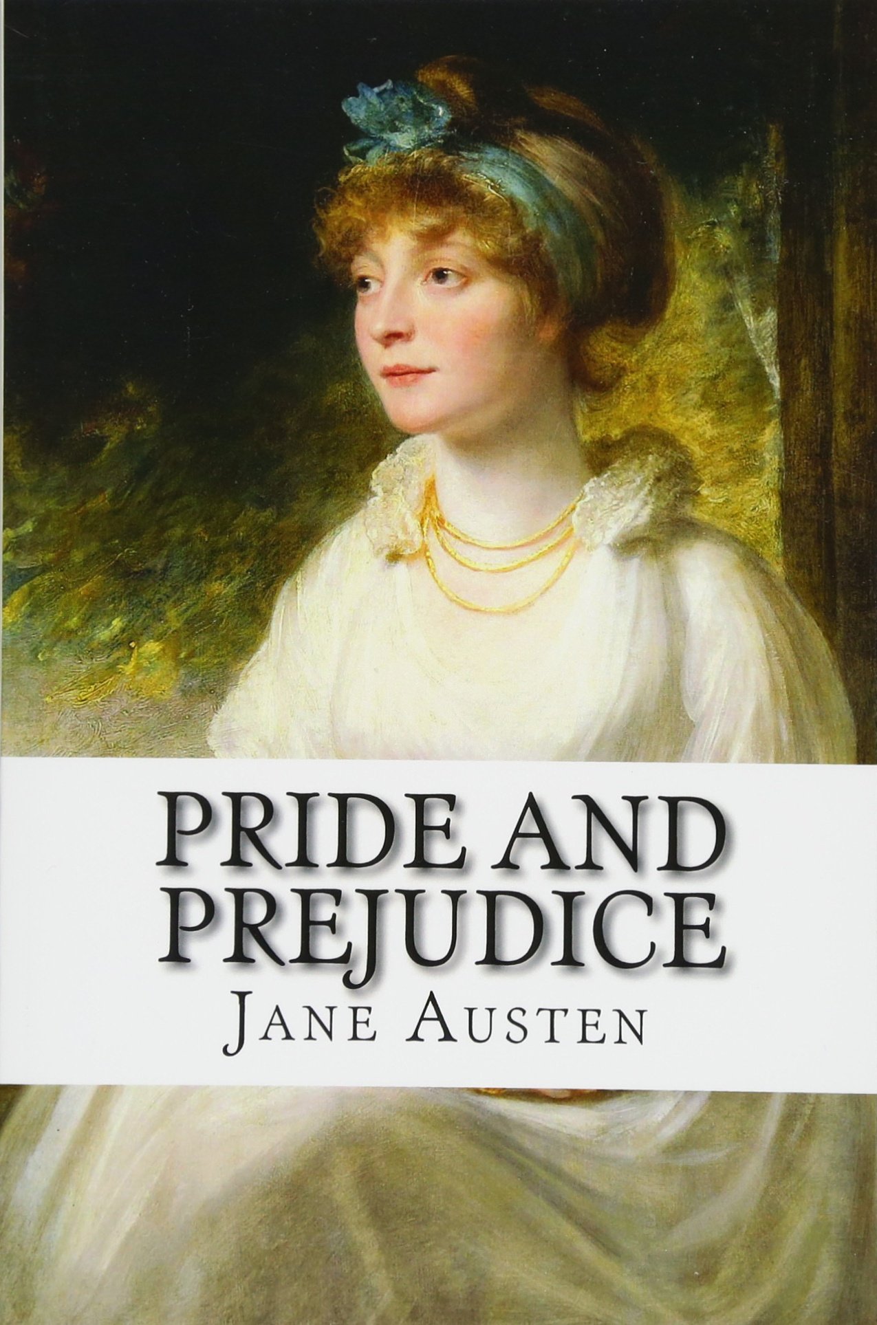 Comments on Pride and Prejudice (Jane Austen)